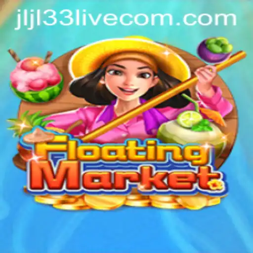 Exploring the Intriguing World of FloatingMarket and the Fascination of JLJL33 Live